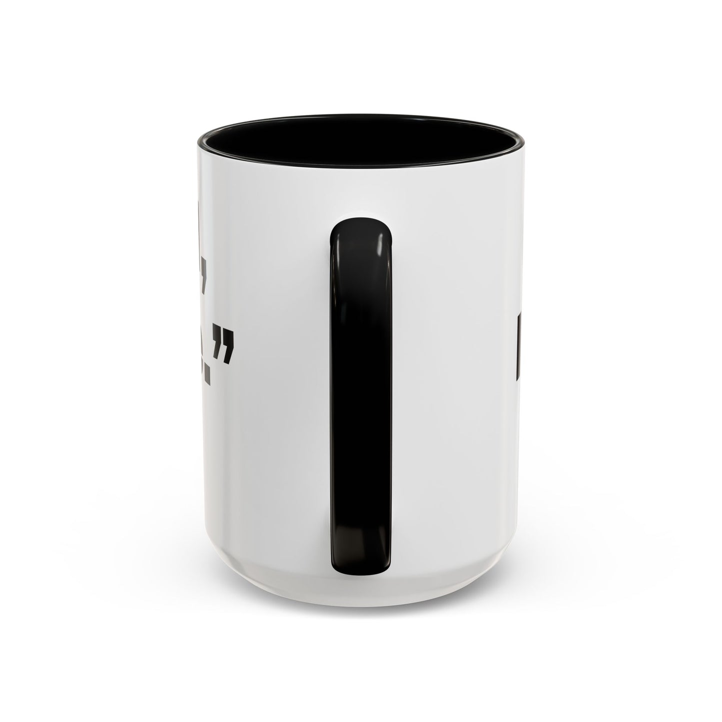 If you fall, I'll Be There- Mug (11, 15oz)