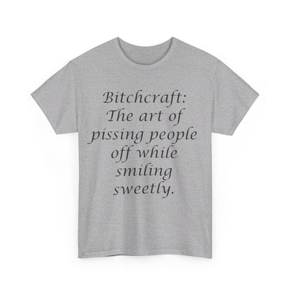 Bitchcraft- Unisex Heavy Cotton Tee