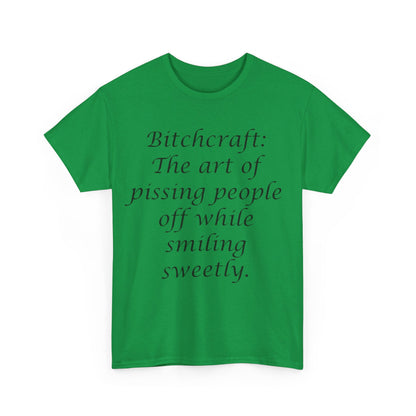 Bitchcraft- Unisex Heavy Cotton Tee