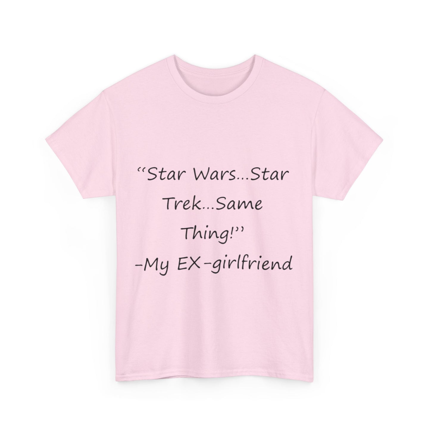 Star Wars...Star Trek- Unisex Heavy Cotton Tee