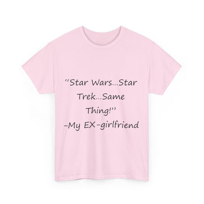 Star Wars...Star Trek- Unisex Heavy Cotton Tee