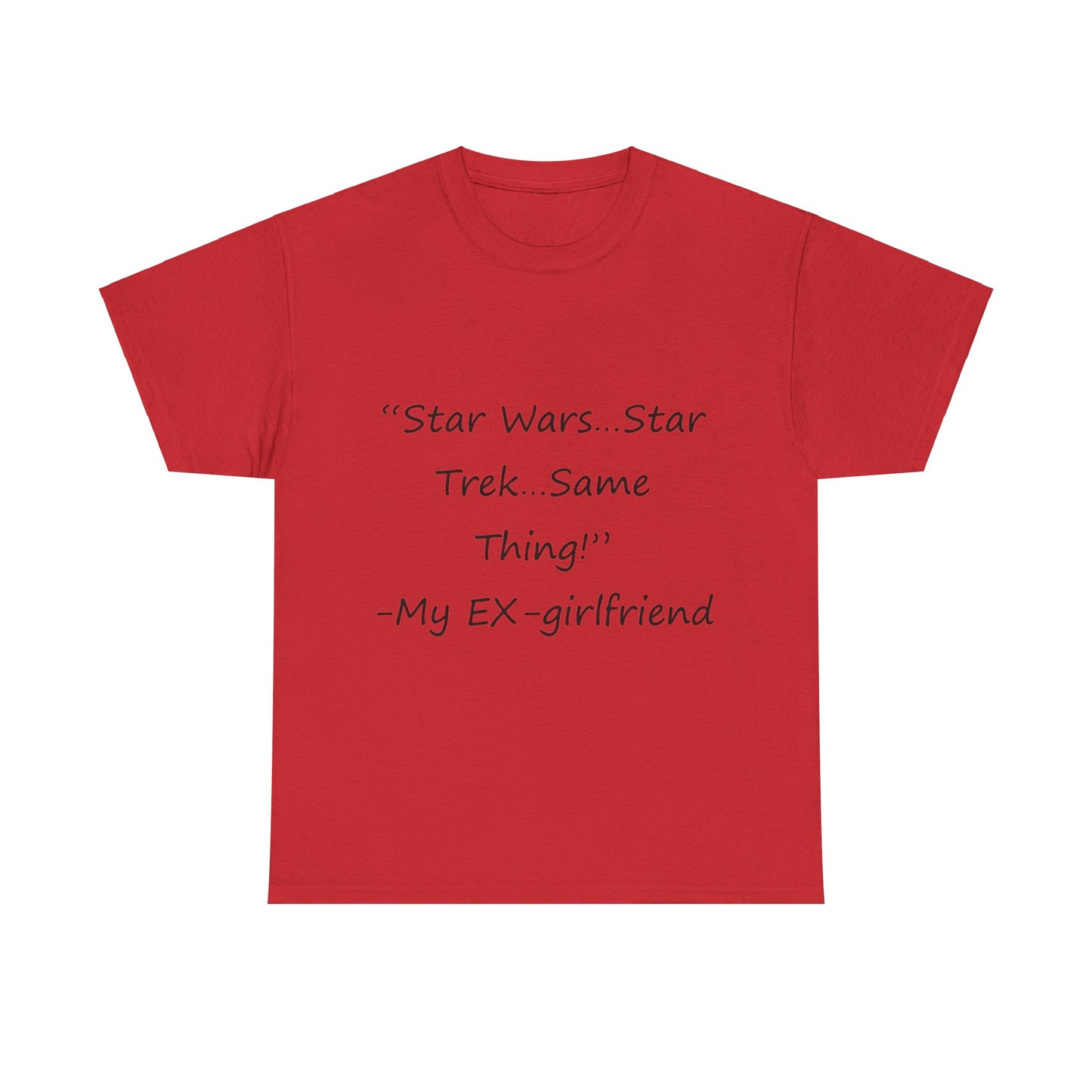 Star Wars...Star Trek- Unisex Heavy Cotton Tee