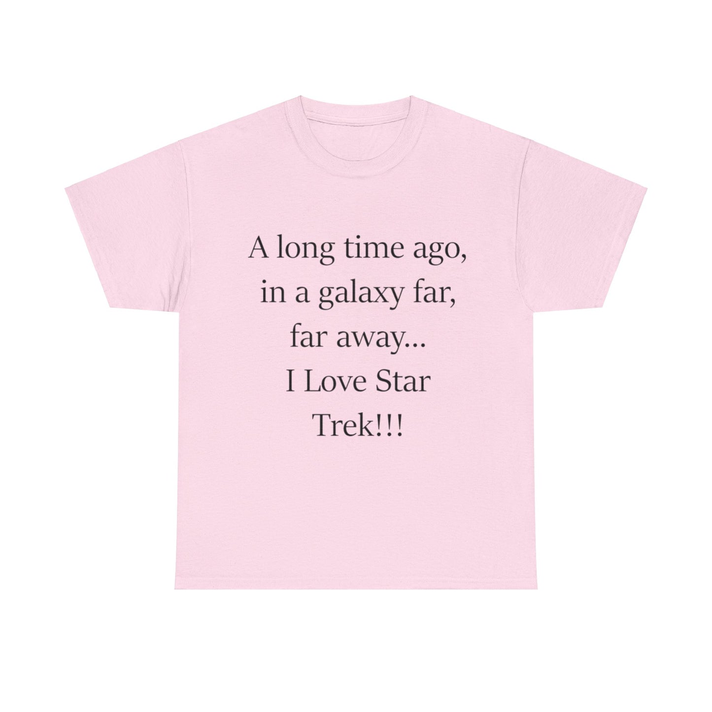 A long time ago...in a galaxy far, far away- Unisex Heavy Cotton Tee