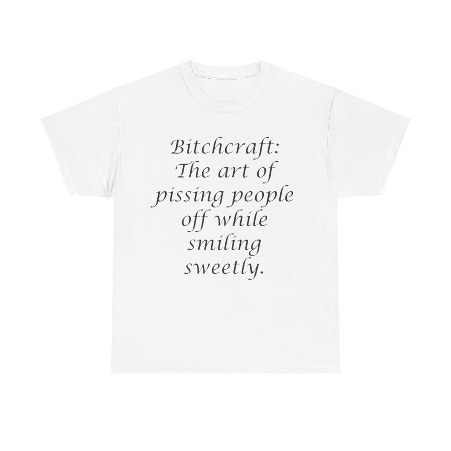 Bitchcraft- Unisex Heavy Cotton Tee