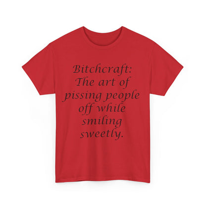 Bitchcraft- Unisex Heavy Cotton Tee