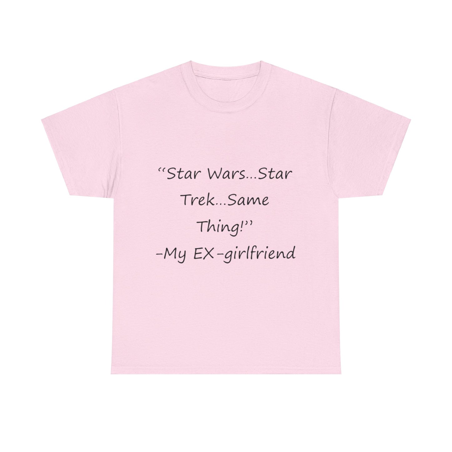 Star Wars...Star Trek- Unisex Heavy Cotton Tee