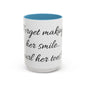 Curl her toes- Mug (11, 15oz)