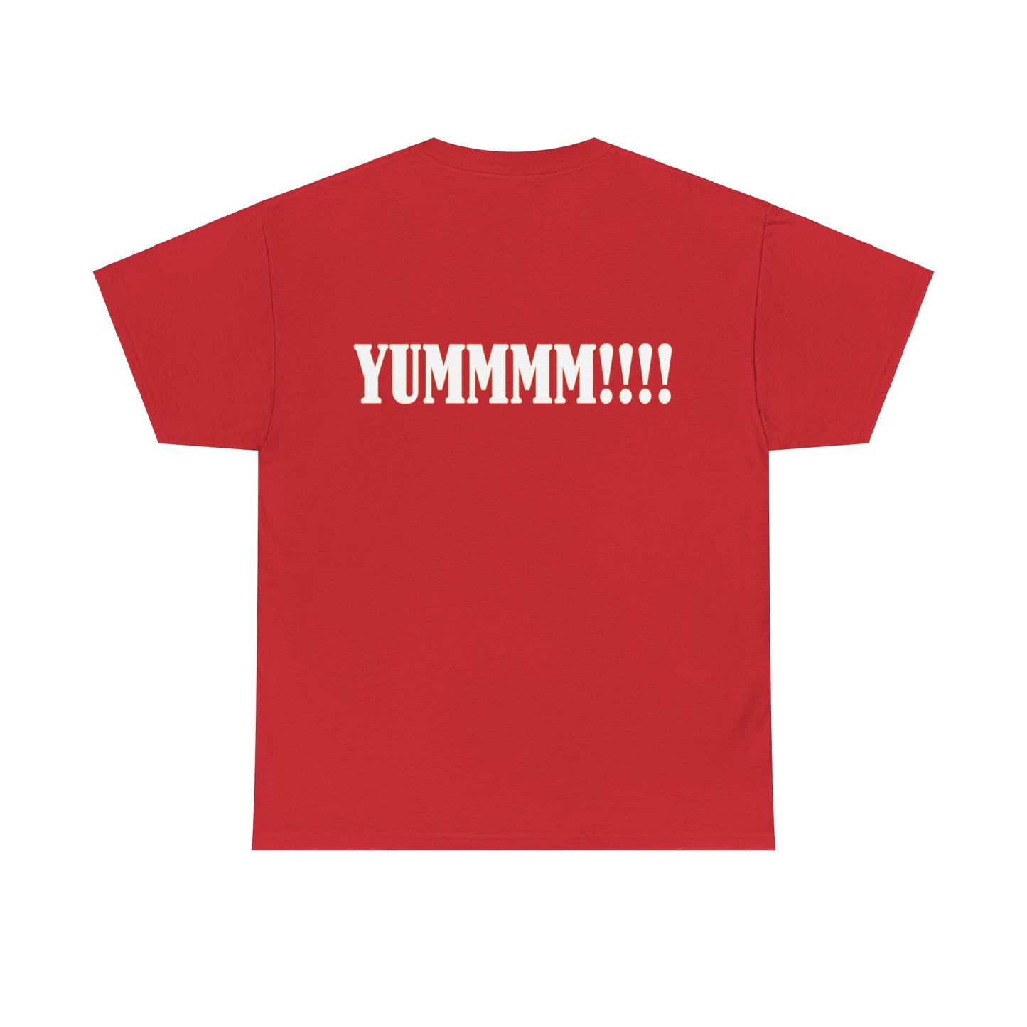 YUMMMM (White Font)- Unisex Heavy Cotton Tee