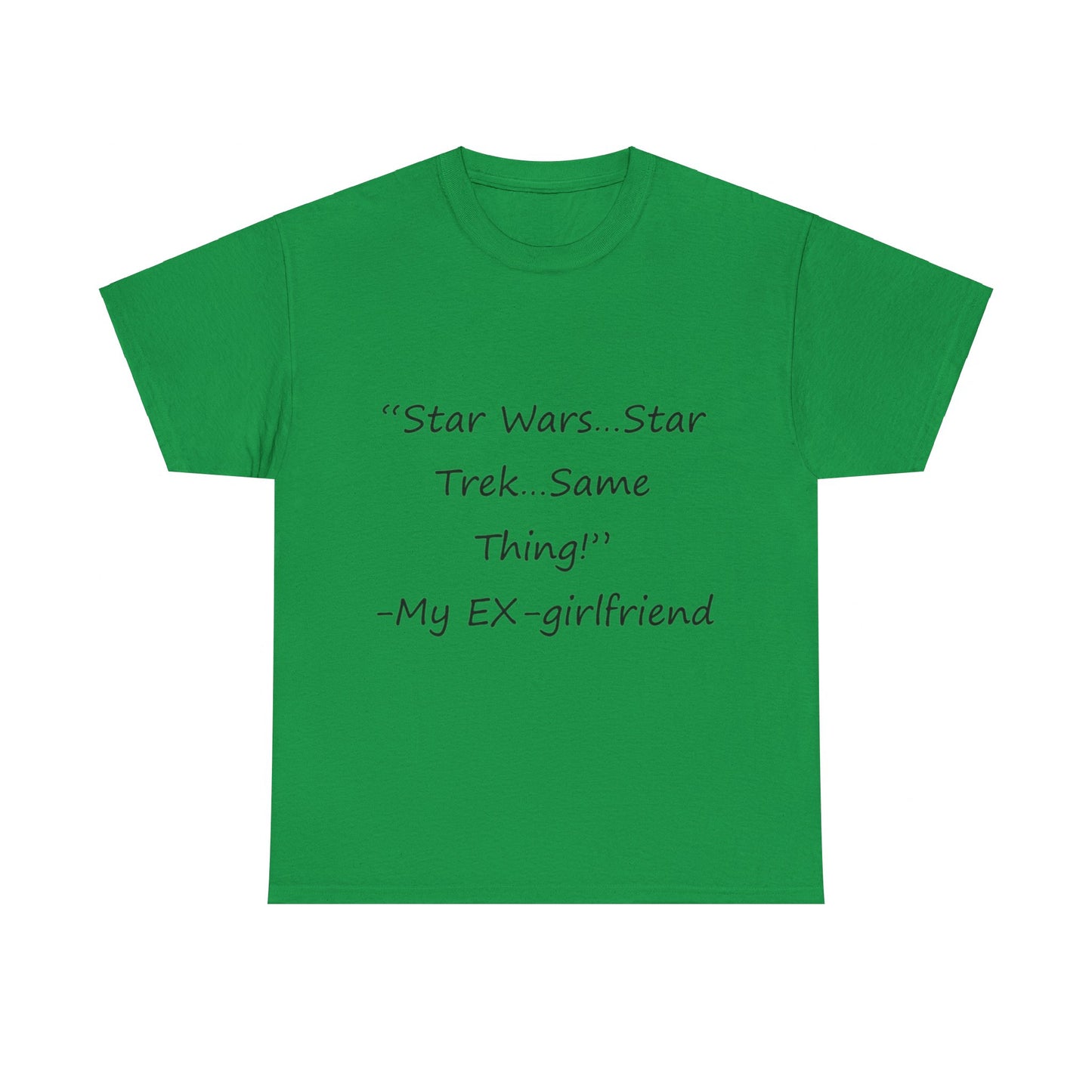 Star Wars...Star Trek- Unisex Heavy Cotton Tee