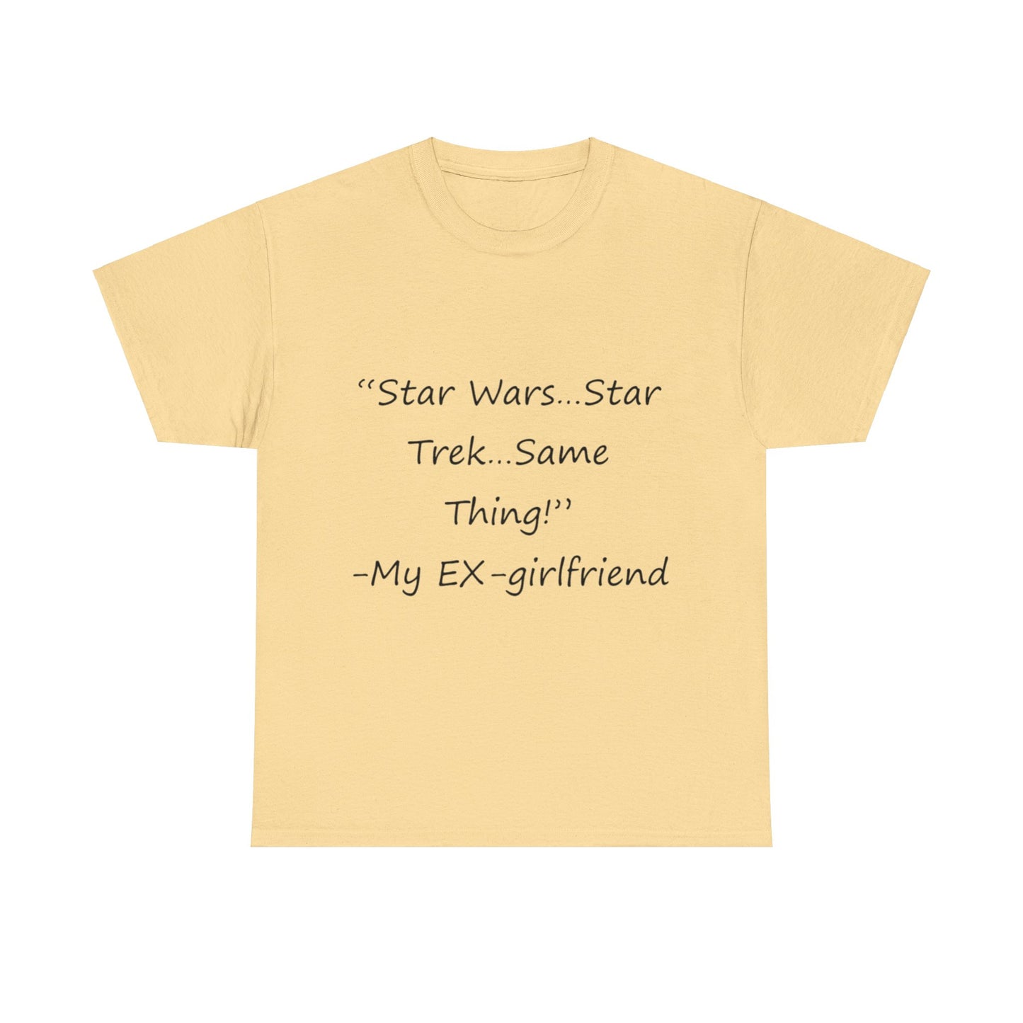 Star Wars...Star Trek- Unisex Heavy Cotton Tee