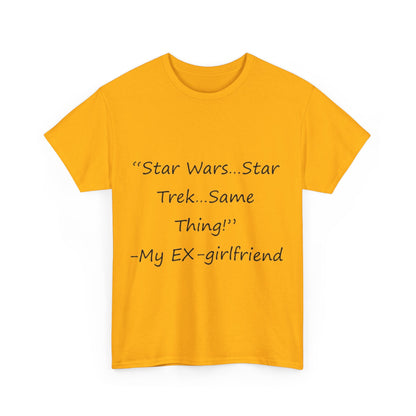 Star Wars...Star Trek- Unisex Heavy Cotton Tee