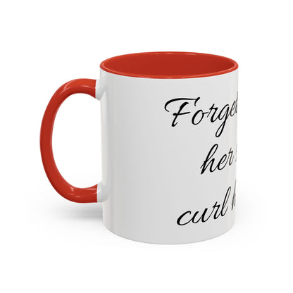 Curl her toes- Mug (11, 15oz)