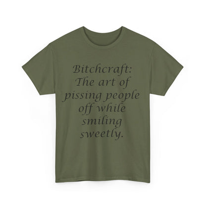 Bitchcraft- Unisex Heavy Cotton Tee