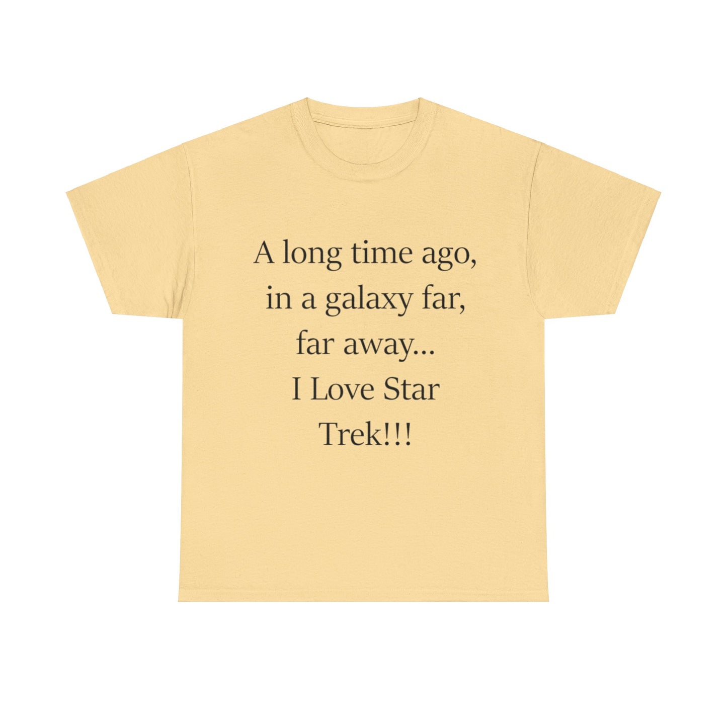 A long time ago...in a galaxy far, far away- Unisex Heavy Cotton Tee