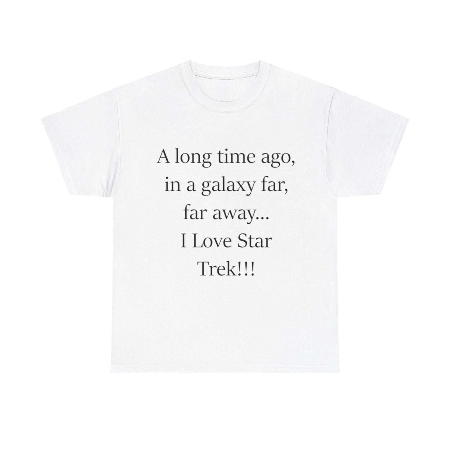 A long time ago...in a galaxy far, far away- Unisex Heavy Cotton Tee