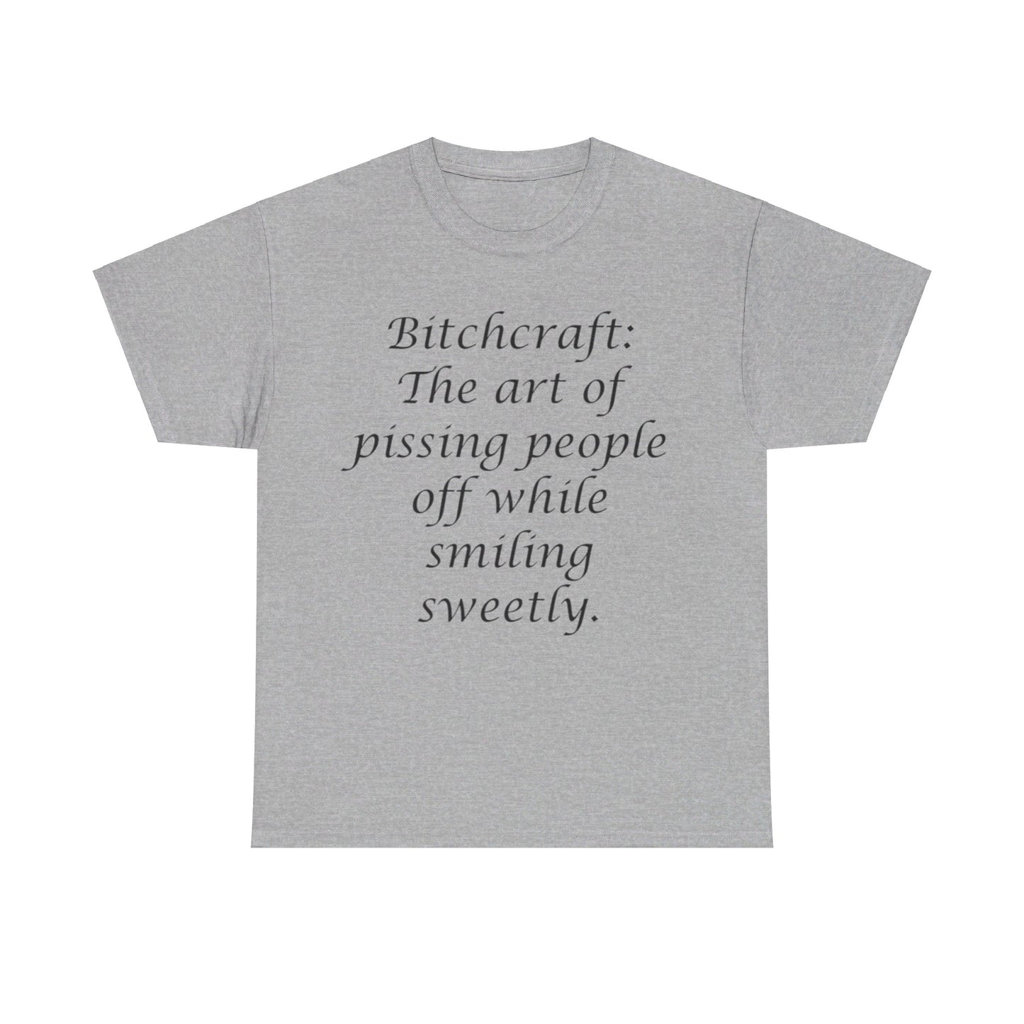 Bitchcraft- Unisex Heavy Cotton Tee