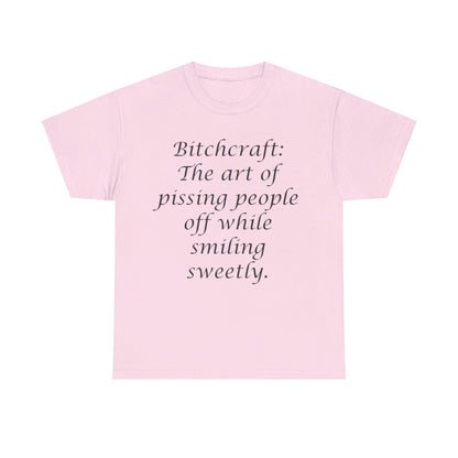 Bitchcraft- Unisex Heavy Cotton Tee