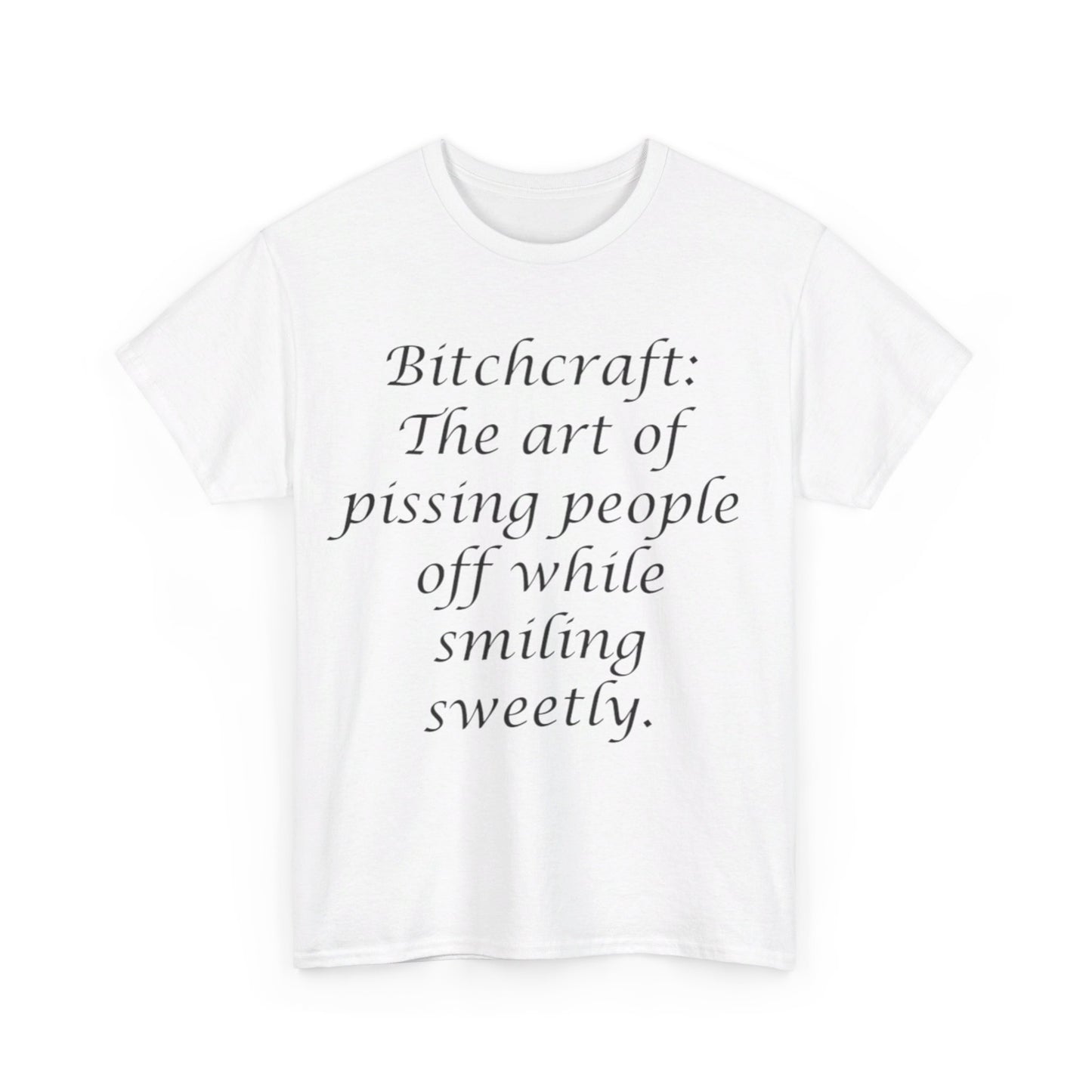 Bitchcraft- Unisex Heavy Cotton Tee